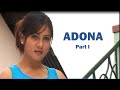 Adona : A Khasi Film by Rana Kharkongor (Part 1) / A Musical Love Story