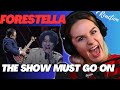 Forestella 포레스텔라 The show must go on* First Time Reaction