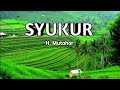 Syukur - Lagu Wajib Nasional Indonesia Lirik