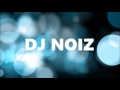 DJ NOIZ - Nobody Has To Know x You x Romeo & Juliet