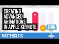 Creating advanced animations in Apple Keynote  [MASTERCLASS]