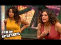 Sister Revenge Cheated With My Boyfriend! | Jerry Springer | Season 27