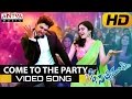 Come To The Party Full Video Song || S/o Satyamurthy Video Songs || Allu Arjun,Samantha