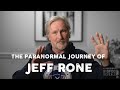 A Flash of Beauty: The Paranormal Journey of Jeff Rone