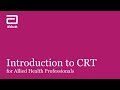 Introduction to CRT for Allied Health Professionals