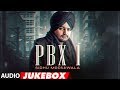 Sidhu Moose Wala: PBX 1 | Full Album | Audio Jukebox | Latest Punjabi Songs 2018