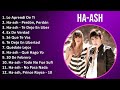 H A - A S H 2024 MIX Mejor Colección ~ 2000s Music ~ Top Rock en Español, Latin, Latin Pop Music