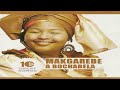 Makgarebe A Bochabela - The best of