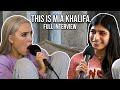 This is Mia Khalifa. (Full Interview)