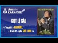 KARAOKE Plus | Giọt Lệ Sầu | Chế Linh | TONE Nam | Official Làng Văn