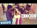 Ennodu Video Song | Maalai Nerathu Mayakkam | Gitanjali Selvaraghavan | Amrit