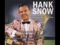 Hank Snow   Hank Snow's Most Requested Of All Time   BCD17351
