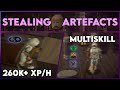 Stealing Artefacts + Multiskill Guide 2023/2024