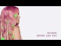 Kiiara - Never Let You (Official Audio)