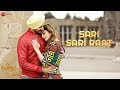 Sari Sari Raat | Jind Jaan | Rajvir Jawanda & Sara Sharmaa | Gurmeet Singh | Mannat Noor