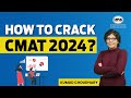 How to crack CMAT 2024? CMAT 2024 Preparation Strategy | Kumud Choudhary