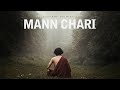 Sushant Ghimire - Mann Chari |Official Music Video | prod. Esther Rijan | ft. Nabin Chandra Aryal