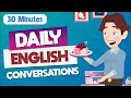 30 Minutes To Improve Your English | Daily English Conversations | Problems In Life