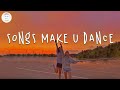 Songs make you dance 2024 🍨 Dance songs 2024 ~ Songs to sing & dance 2024
