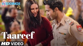 Taareef Video 5 Weddings Raj Kummar Rao, Nargis Fakhri Palak Muchhal , Romy Tahlie, Rockon T Taareef Video 5 Weddings Raj Kummar Rao, Nargis Fakhri Palak Muchhal , Romy Tahlie, Rockon T