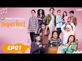 WeTV Original Imperfect The Series EP01 | Kiky Saputri, Aci Resti, Neneng Wulandari, Zsa Zsa Utari