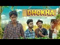 DHOKHA | INSIDE Films Original | Letest Comedy Video 2024