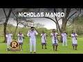 Nicholas Mango -TUMTUKUZE MILELE (Official video)
