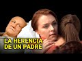 La Herencia De Un Padre | PELÍCULA COMPLETA | Misterio - Series y novelas en Español