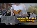 Yamaha SEQTRAK / Guitar Jam #4