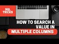 SQL Tricks | How to find value in multiple columns ?