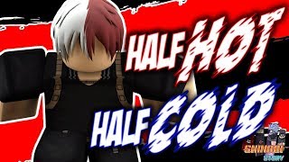 Half Hot Half Cold How To Get Second Mixture Quirk In My Hero Academia Plus Ultra Roblox