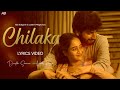 Chilaka Lyrics Video - Deepthi Sunaina | Vijai Bulganin | Ankith Koyya | Telugu Songs 2024