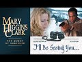 I'll Be Seeing You (2004) | Full Movie | Mary Higgins Clark | Alison Eastwood | Iris Quinn
