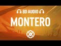 Lil Nas X - MONTERO (Call Me By Your Name) (Lyrics) | 8D Audio 🎧