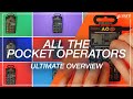 All the Pocket Operators! - Ultimate Overview | Teenage Engineering | Which one is right for me?