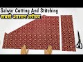 Simple Salwar Cutting And Stitching Very Easy Method || salwar Cutting