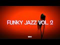 Funky Jazz Vol. 2