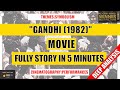 "Gandhi (1982)" Full Story & Deep Analysis in 5 Minutes (Spoilers!)