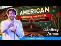 The Dutch Are The Worst Europeans - Stand Up Comedy - Geoffrey Asmus
