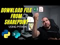 Python Download File from SharePoint