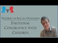 Explaining Emotional Congruence with Children