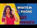 What's In Your Phone ? | Aditi Prabhudeva | RR Productions|