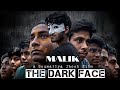 MALIK - The Dark Face | Full Movie