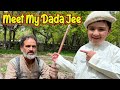 Meet My Dada Jee 😍 | Face Reveal