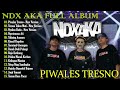 NDX AKA Full Album Terbaru 2024 Lagu Jawa Viral - Piwales Tresno - Tresno Tekan Mati - Nyekso Batin