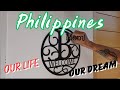 PHILIPPINES : OUR LIFE : OUR DREAM : OUR REALITY