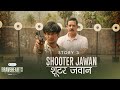 Dice Media | Army Web Series | Bravehearts | Story 3 - Shooter Jawan ft. Anup Soni