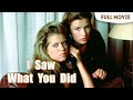 I Saw What You Did | English Full Movie | Drama Horror Thriller
