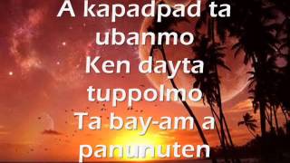 Ti Ayat Ti Maysa Nga Ubing w/ lyrics