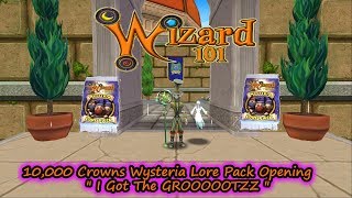 Wizard101 -10,000 Crowns Wysteria Lore Pack Opening "I Got Da GROOOTZZ"